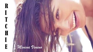 Menina Veneno Ritchie legendado HD [upl. by Solnit489]