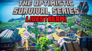 🔴quotExpanding our Nether Hubquot The Optimistic Survival Series LIVESTREAM [upl. by Jat]