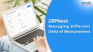 Units Of Measurement UOM In ERPNext How To Manage [upl. by Mikiso]