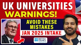 UK Universities Warning Avoid these Mistakes for UK January 2025 Intake  UK Student Visa Update [upl. by Selig428]