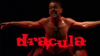 PUSH Physical Theatre Dracula  Live Performance Highlights [upl. by Coyle]