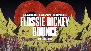 Dance Gavin Dance  Flossie Dickey Bounce Instrumental [upl. by Dimitry718]