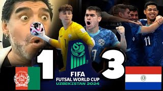 PARAGUAY VS AFGANISTAN 31  PARTIDAZOOOO  FIFA FUTSAL WORLD CUP UZBEKISTAN 2024 [upl. by Hartill]