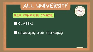 B Ed complete course  Learning and Teachingclass 1 [upl. by Castara]