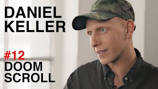 Daniel Keller Politics in the 21st Century  Doomscroll [upl. by Zelig259]