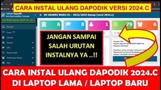 CARA INSTAL ULANG DAPODIK 2024C DI LAPTOP LAMA ATAU LAPTOP BARU [upl. by Fem]