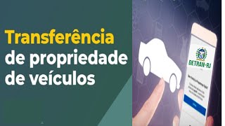 TRANSFERÃŠNCIA DE PROPRIEDADE DE VEÃCULOS USADOS  DETRANRJ [upl. by Merl208]