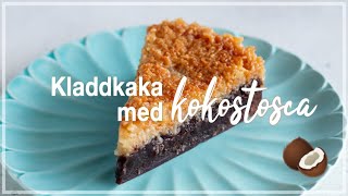 Kladdkaka med kokostosca  Lär dig baka med Camilla Hamid [upl. by Eselrahc934]