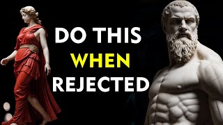 REVERSE PSYCHOLOGY  13 LESSONS on how to use REJECTION to your favor  Marcus Aurelius STOICISM [upl. by Yelram435]