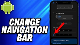 How To Change Navigation Bar On Android 2024  Easy Fix [upl. by Brouwer]