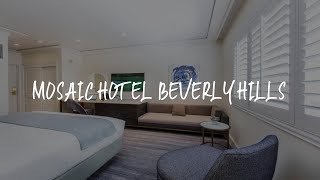 Mosaic Hotel Beverly Hills Review  Los Angeles  United States of America 56485 [upl. by Wehrle]