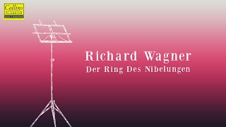 Richard Wagner Der Ring Des Nibelungen FULL [upl. by Etnovert]