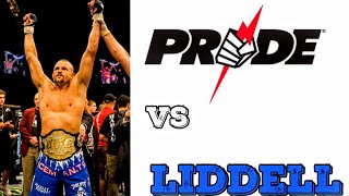 Chuck Liddell vs Pride [upl. by Follmer691]