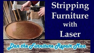 Stripping Furniture with Laser [upl. by Zared213]