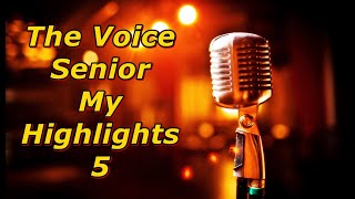 The Voice Senior  My Highlights 5 [upl. by Lrak]