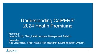 Understanding CalPERS 2024 Health Premiums [upl. by Allyce921]