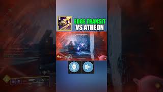 Edge Transit DESTROYS Atheon in One Phase [upl. by Cindra203]