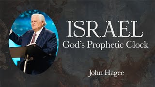 Israel Gods Prophetic Clock  Signs of the Times  John Hagee [upl. by Ecidnacal828]