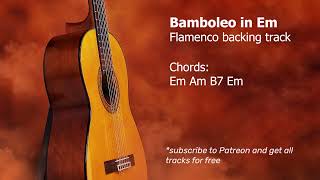 Bamboleo flamenco backing track in Em [upl. by Ketty]