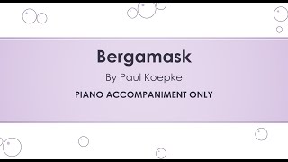 Bergamask ACCOMPANIMENT ONLY [upl. by Bilac826]