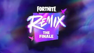 Fortnite Remix The Finale [upl. by Anwat]