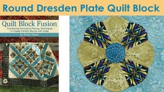 How To Make a Round Dresden Plate Quilt Block  Penny Haren [upl. by Varian]