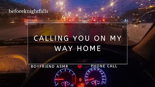 ASMR calling you on my way home [upl. by Vail]