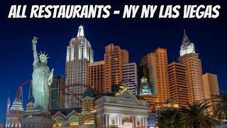 All Restaurants at New York New York Las Vegas [upl. by Verbenia]