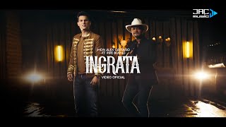 Ingrata  Jhon Alex Castaño Ft Pipe Bueno Video Oficial [upl. by Yssak122]