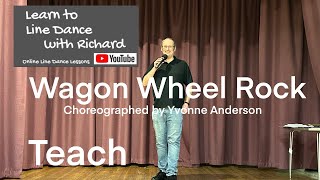 BLAST FROM THE PAST LESSON  Wagon Wheel Rock  Part 1  Full Teach [upl. by Assilav332]