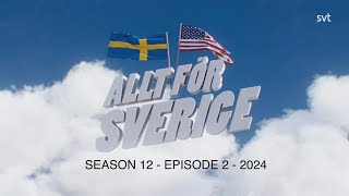 Allt för Sverige 2024  Season 12 episode 2 of 8  All for Sweden [upl. by Ztnahc]