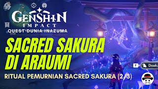 RITUAL PEMURNIAN SACRED SAKURA 23 DI ARAUMI  GENSHIN IMPACT INDONESIA [upl. by Reames]