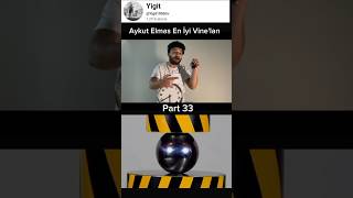 aykutelmas En iyi Vineları part33 keşfet vine fyp [upl. by Refiffej]