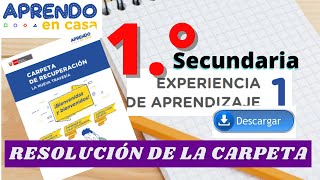 📕RESOLUCIÓN CARPETA DE RECUPERACIÓN APRENDO EN CASA EXPERIENCIA DE APRENDIZAJE 01 1°SECUNDARIA [upl. by Levy]