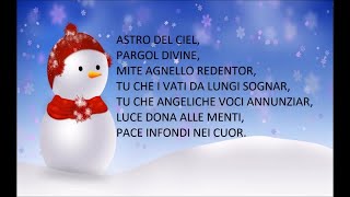 Astro del ciel  Canzoni natalizie con testo Christmas music with lyrics [upl. by Hayila]