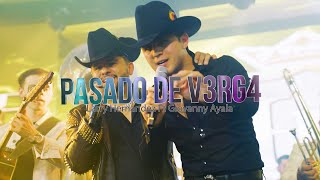 Larry Hernandez y Giovanny Ayala  Pasado De V3rg4 En Vivo [upl. by Artekal]