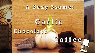 A Valentines Threesome  Chocolate Coffee and Garlic [upl. by Hanforrd]