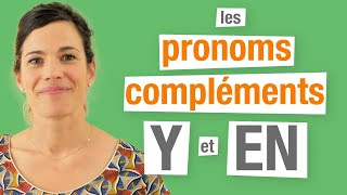 Y et EN  Les pronoms compléments en français Partie 2 [upl. by Eneleahcim]