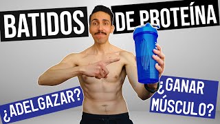 BATIDOS DE PROTEÍNA Para ADELGAZAR y AUMENTAR MASA MUSCULAR [upl. by Constantine]