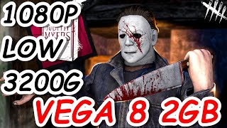 Dead by Daylight  Vega 8  Ryzen 3 3200G  1080P  LOW Settings [upl. by Ferren379]