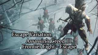 Assassins Creed III Unreleased Soundtrack  Frontier Fight  Escape HQ [upl. by Duong]