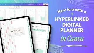 Design Your Own Digital Planner in Canva with Hyperlinked Tabs [upl. by Jorgensen]