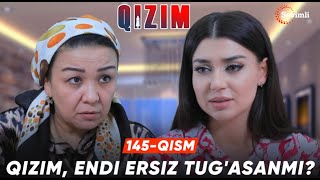 Qizim 145qism  Qizim endi ersiz tugasanmi [upl. by Okeim464]