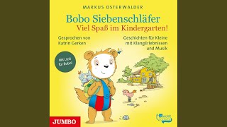 Kapitel 62  Bobo Siebenschläfer Viel Spaß im Kindergarten [upl. by Vicky707]