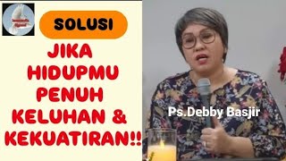 RENUNGAN PAGI  PSDEBBY BASJIR  MAU MENGALAMI PERTOLONGAN TUHAN⁉️debbybasjir mezbahsyukur doa [upl. by Eecyaj]