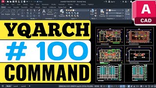 100 Advanced Commands YQArch AutoCAD  Tutorial [upl. by Ilera190]