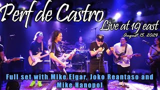 Perf De Castro  Live at 19 East August 15 2024 [upl. by Marras]