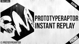 Electro  PrototypeRaptor  Instant Replay [upl. by Llerot]