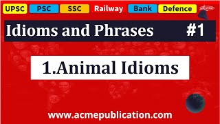 idioms and phrases 1 Animal Idioms [upl. by Eserahs652]