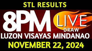 Stl Result Today 800 pm draw November 22 2024 Friday Luzon Visayas and Mindanao Area Live [upl. by Atsyrt]